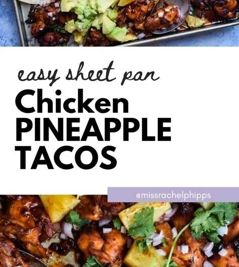One Pan Chicken & Pineapple Tacos served in a vibrant dish
